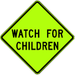 watch for children