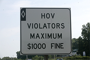 HOV Violation Warning Sign